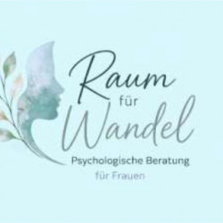 Raum für Wandel - Psychologische Beratung für Frauen